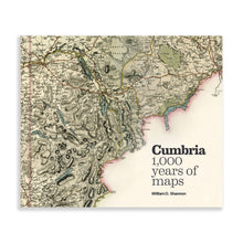 Load image into Gallery viewer, Cumbria – 1,000 years of maps