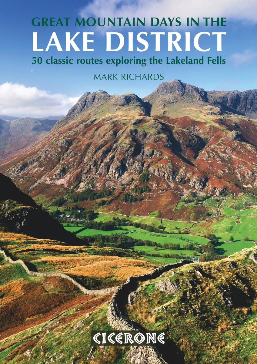 Mark Richards - Great Mountain Days in the Lake District - 50 classic routes exploring the Lakeland Fells