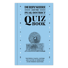 Load image into Gallery viewer, Derbyshire and the Peak District Quiz Book