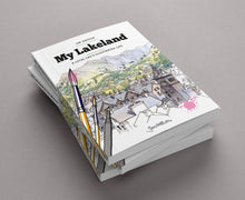 Load image into Gallery viewer, My Lakeland: A local lad’s illustrated life – by Jim Watson