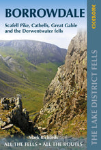Load image into Gallery viewer, Walking the Lake District Fells - Borrowdale (Scafell Pike, Catbells, Great Gable and the Derwentwater fells)
