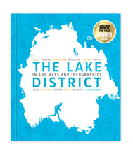 Load image into Gallery viewer, The Lake District in 101 Maps and Infographics
