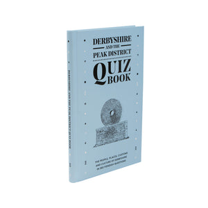 Derbyshire and the Peak District Quiz Book