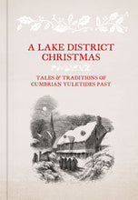 Load image into Gallery viewer, A Lake District Christmas
